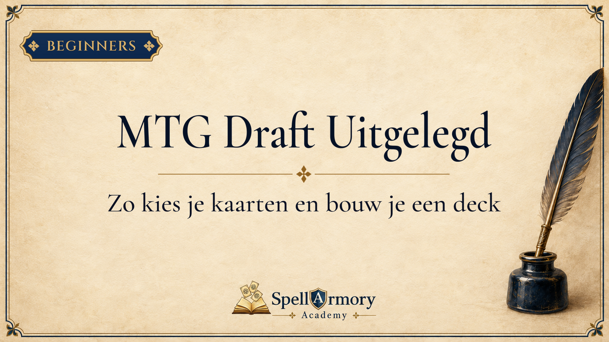 MTG Formats Uitgelegd: Draft — zo werkt het en zo bouw je je deck