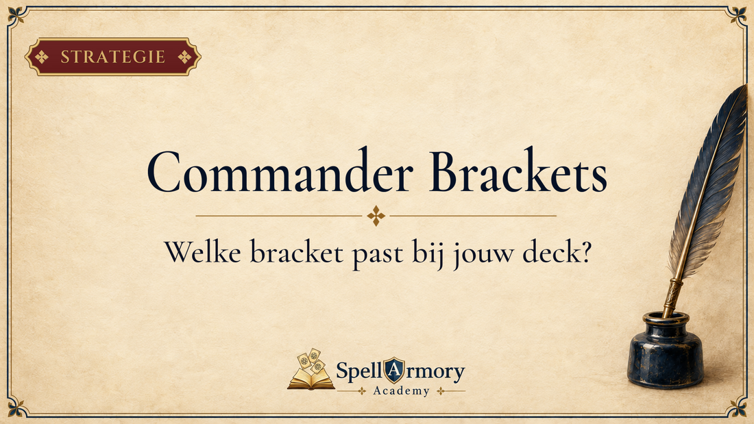 Commander Brackets uitgelegd: welke bracket is jouw deck?