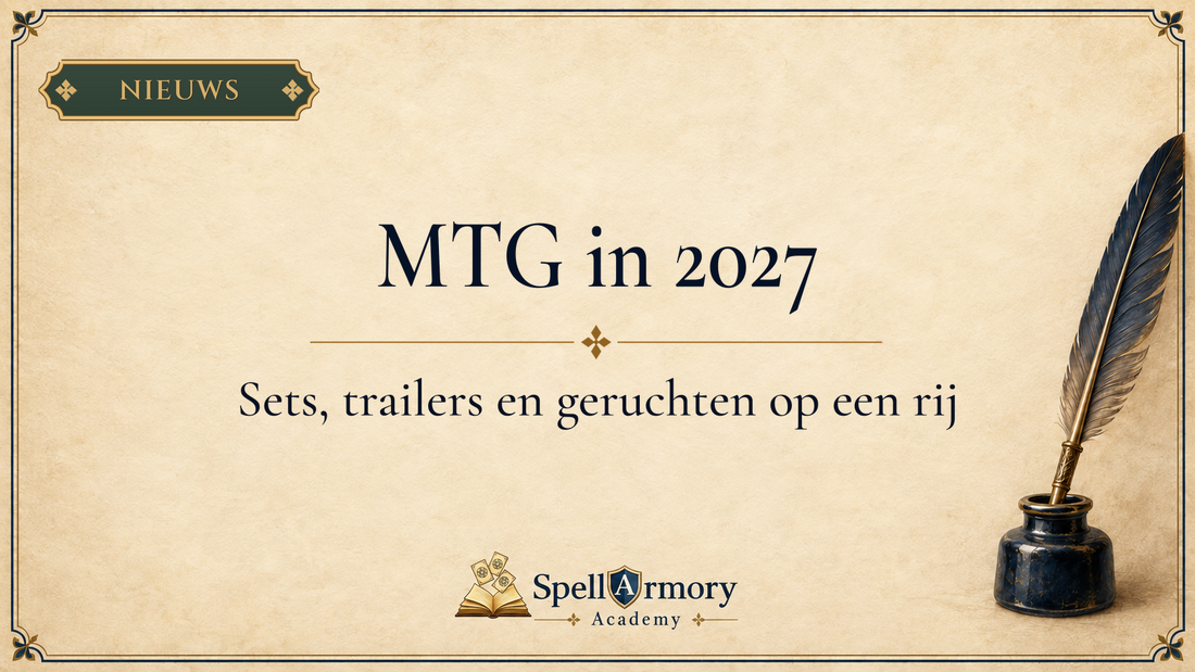MTG in 2027: alle sets, trailers en de sterkste geruchten